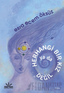 Herhangi Bir Kız Ya Da Değil