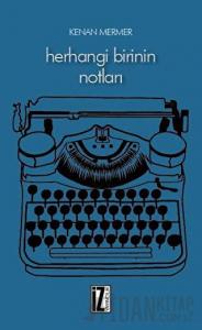 Herhangi Birinin Notları