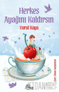 Herkes Ayağını Kaldırsın