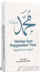 Herkes İçin Peygamber Yolu