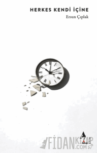 Herkes Kendi İçine