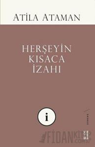 Herşeyin Kısaca İzahı