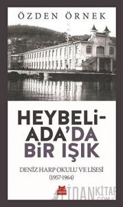 Heybeliada'da Bir Işık