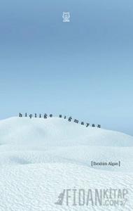 Hiçliğe Sığmayan