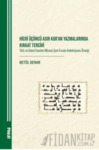 Hicri Üçüncü Asır Kur'an Yazmalarında Kıraat Tercihi