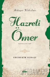 Hidayet Yıldızları - Hazreti Ömer