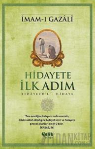 Hidayete İlk Adım