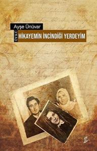 Hikayemin İncindiği Yerdeyim