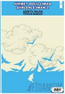 Hikmet Dolu Liman Şiirlerle İman 2