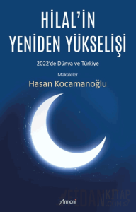 Hilal’in Yeniden Yükselişi