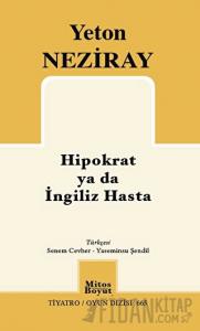 Hipokrat ya da İngiliz Hasta
