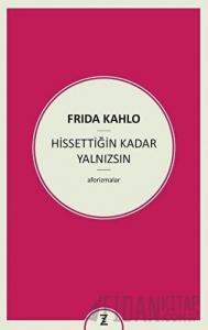 Hissettiğin Kadar Yalnızsın