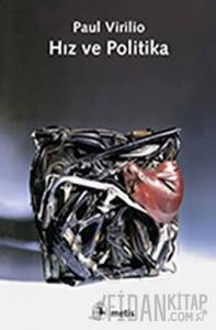 Hız ve Politika
