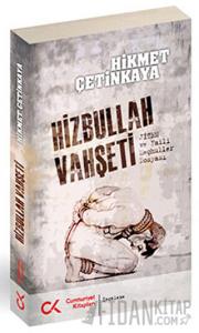 Hizbullah Vahşeti