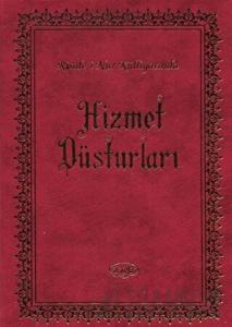 Hizmet Düsturları (Ciltli)