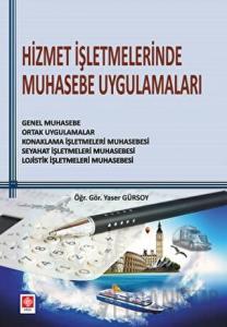 Hizmet İşletmelerinde Muhasebe Uygulamaları