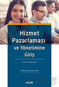 Hizmet Pazarlaması ve Yönetimine Giriş