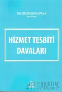 Hizmet Tesbiti Davaları
