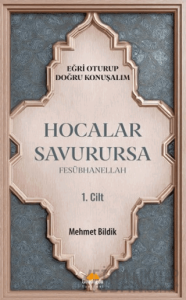Hocalar Savurursa Fesübhanellah 1. Cilt