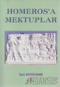 Homeros’a Mektuplar