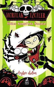 Hortlak İzciler - Ölüler Kampı’nda Şamata