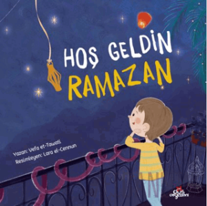 Hoş Geldin Ramazan
