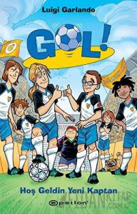 Hoş Geldin Yeni Kaptan - Gol 8 (Ciltli)