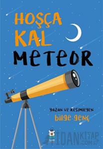 Hoşça Kal Meteor