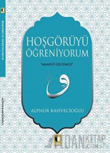 Hoşgörüyü Öğreniyorum