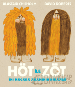 Höt ile Zöt - İki Mağara Adamının Hikayesi