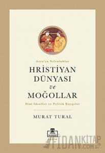 Hristiyan Dünyası ve Moğollar
