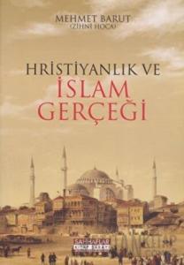 Hristiyanlık ve İslam Gerçeği