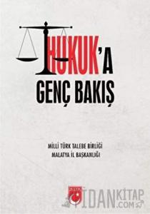 Hukuk’a Genç Bakış