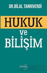 Hukuk ve Bilişim