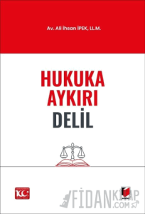 Hukuka Aykırı Delil