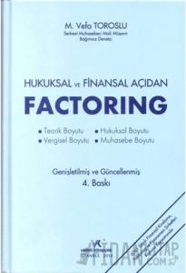 Hukuksal ve Finansal Açıdan Factoring (Ciltli)