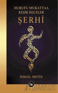 Hurufu Mukattaa Kesik Heceler Şerhi