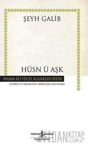 Hüsn ü Aşk (Ciltli)