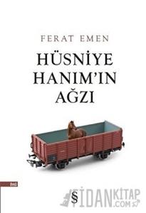Hüsniye Hanım'ın Ağzı