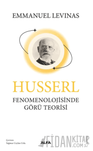 Husserl Fenomenolojisinde Görü Teorisi