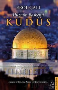 Hüznün Başkenti Kudüs