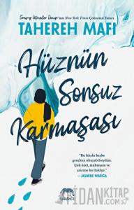 Hüznün Sonsuz Karmaşası