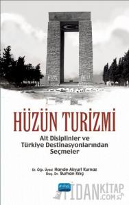 Hüzün Turizmi