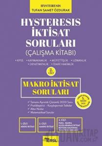 Hysteresis İktisat Soruları Cilt: 2 - Makro İktisat