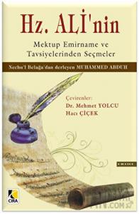 Hz. Ali’nin Mektup Emirname ve Tavsiyelerinden Seçmeler