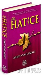 Hz. Hatice (Ciltli)