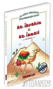 Hz. İbrahim ve Hz. İsmail