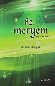 Hz. Meryem (Radiyallahu Anha)