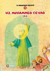 Hz. Muhammed Cevad (A.S.) - 14 Masumun Hayatı (11)