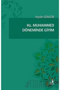 Hz. Muhammed Döneminde Giyim